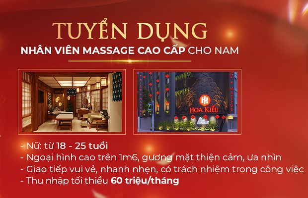 Massage cho nam - đăng ký ứng tuyển ngay tại Hoa Kiều